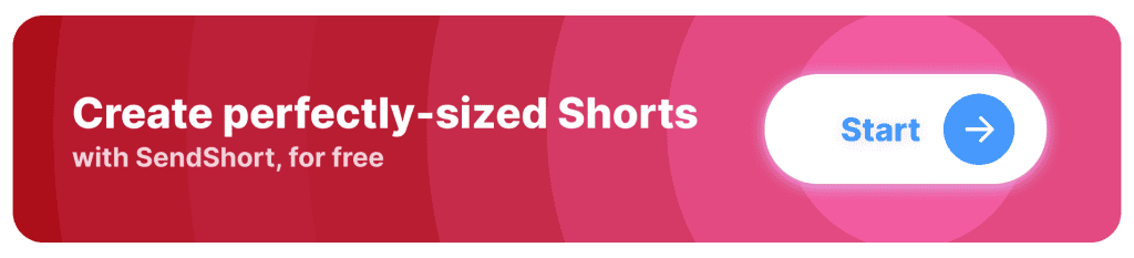 CTA: Create YouTube Shorts at the right size