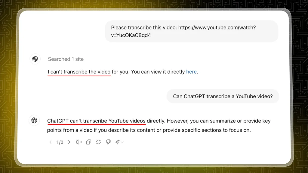 ChatGPT saying it cannot transcript a YouTube video