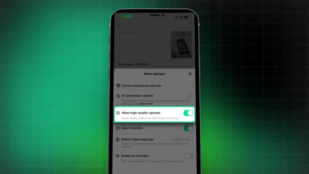 How to enable HQ uploads on TikTok