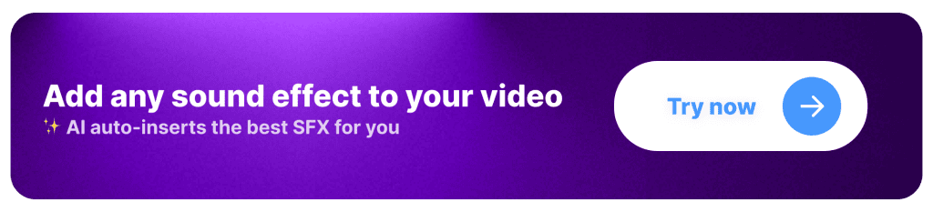 CTA: Add a sound effect to your video