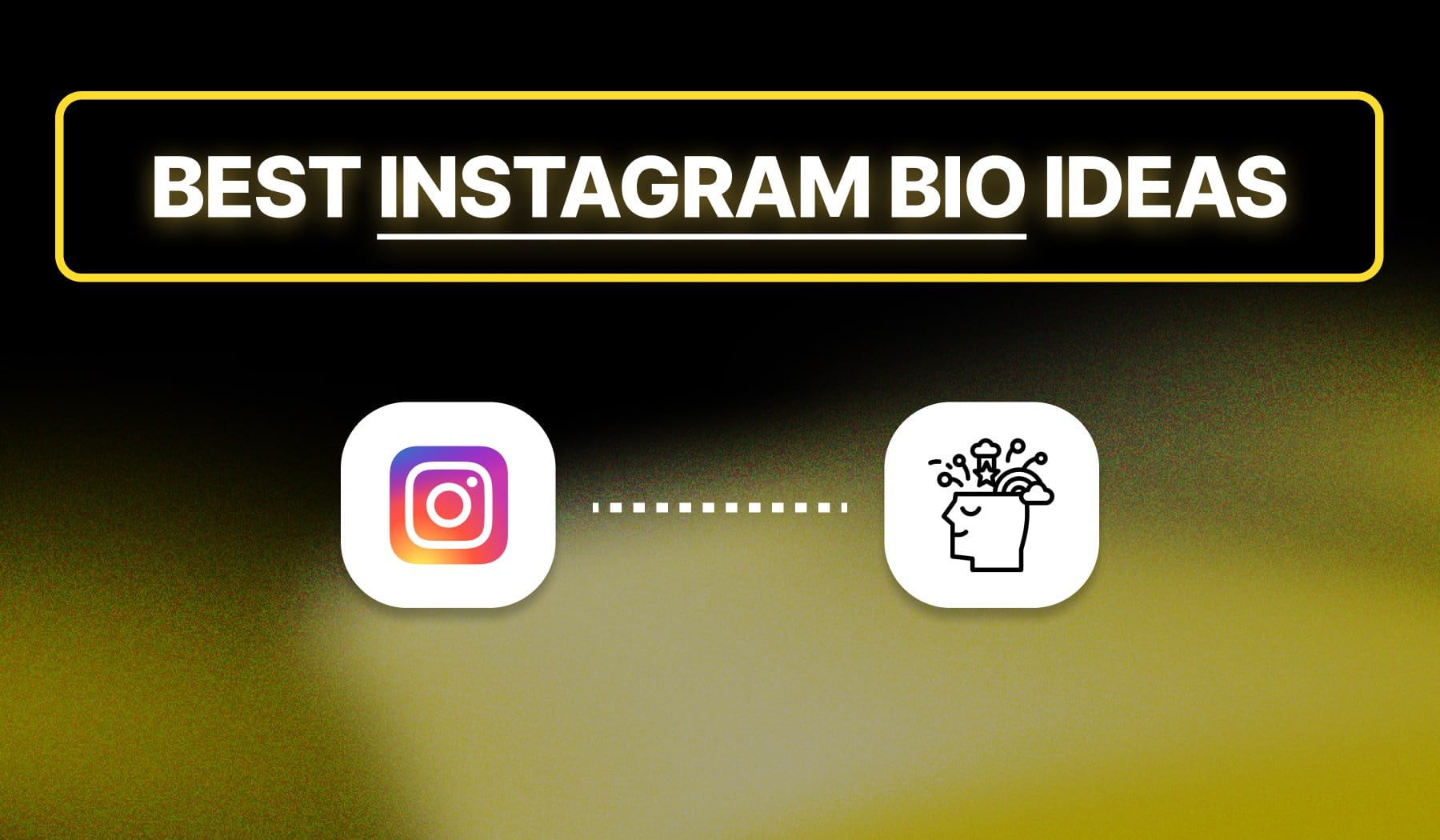 Instagram logo and Idea icon with headline: 