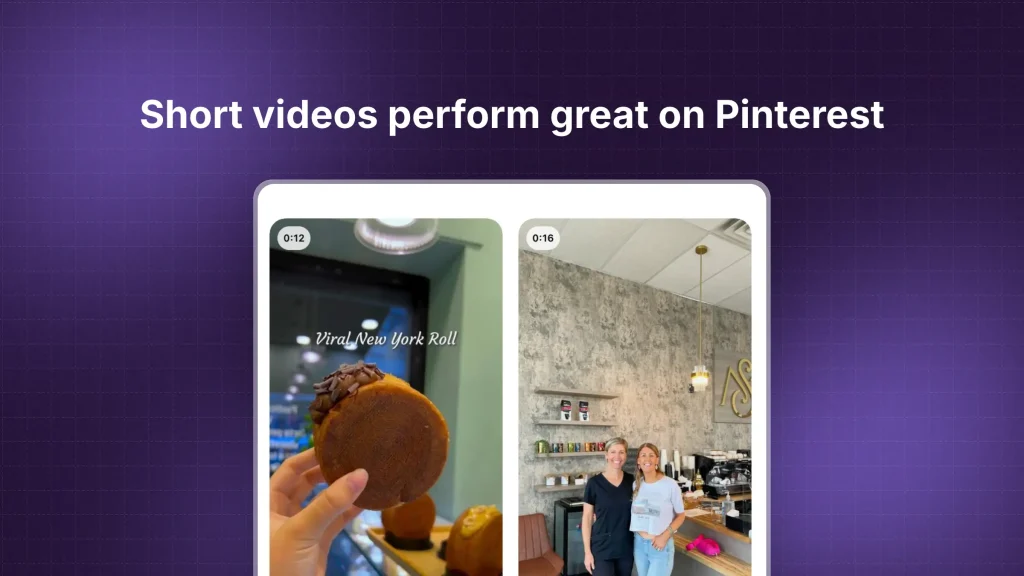 Highlighting that short videos do well on Pinterest